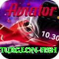 sturgeon fish - Max Edition v4.3.5